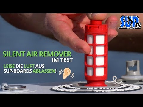 Leise die Luft aus SUP-Boards rauslassen: Schalldämpfer fürs Ventil! 🔇 Silent Air Remover im Test